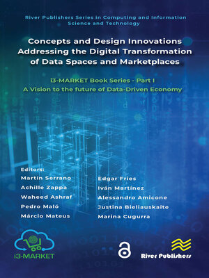 cover image of Concepts and Design Innovations addressing the Digital Transformation of Data Spaces and Marketplaces